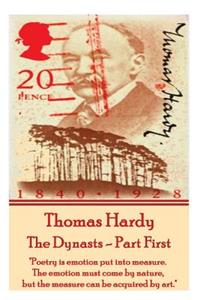 Thomas Hardy - The Dynasts - Part First