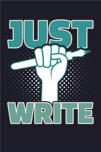 Just Write