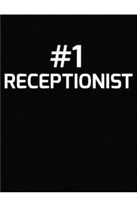 #1 Receptionist