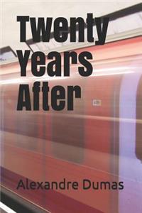 Twenty Years After