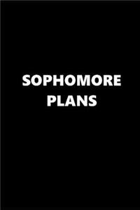 2019 Weekly Planner School Theme Sophomore Plans Black White 134 Pages