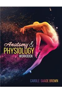 Human Anatomy and Physiology Workbook