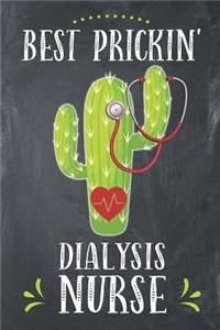 Best Prickin' Dialysis Nurse