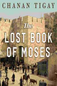 Lost Book of Moses