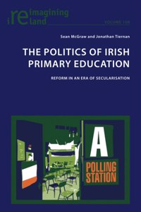 The Politics of Irish Primary Education