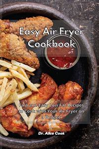 Easy Air Fryer Cookbook