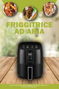 Friggitrice ad Aria