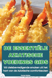 de Essentiële Aziatische Voedings Gids