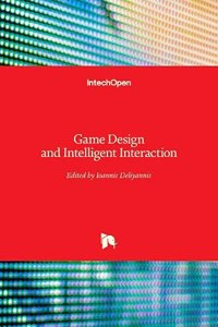 Game Design and Intelligent Interaction