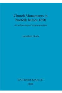 Church Monuments in Norfolk before 1850