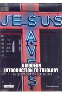 A Modern Introduction to Theology