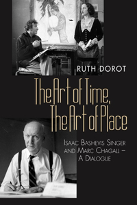Art of Time, the Art of Place