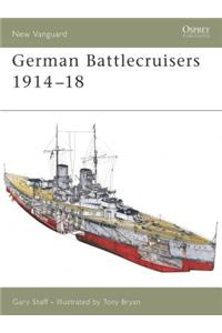 German Battlecruisers 1914-18