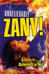 Ripley's Unbelievably Zany!