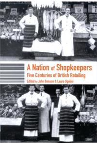 A Nation of Shopkeepers