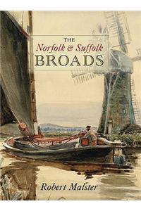 The Norfolk and Suffolk Broads