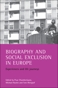 Biography and Social Exclusion in Europe