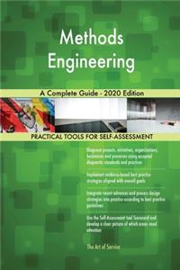 Methods Engineering A Complete Guide - 2020 Edition