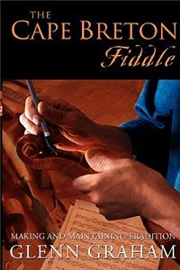 The Cape Breton Fiddle