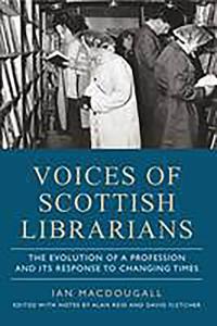 Voices of Scottish Librarians