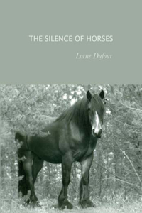 The Silence of Horses