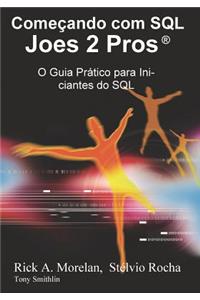 Começando Com SQL Joes 2 Pros