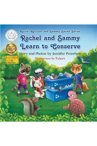 Rachel and Sammy Learn to Conserve