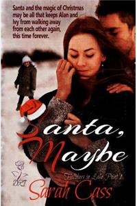Santa, Maybe (Holidays in Lake Point 1)