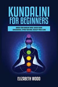 Kundalini for Beginners