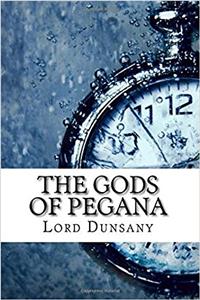 The Gods of Pegana