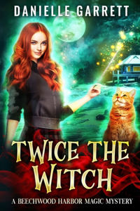 Twice the Witch