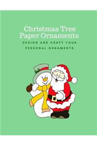 Christmas Tree Paper Ornaments