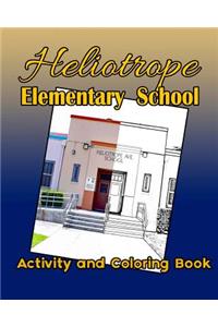 Heliotrope Elementary School Activity and Coloring Book