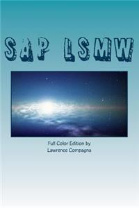 SAP LSMW - Full Color Edition