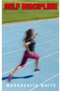 Self-Discipline