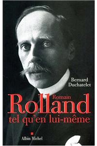 Romain Rolland Tel Qu'en Lui-Meme