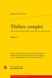 Theatre Complet. Tome I