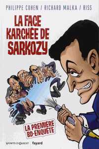 La face karchee de Sarkozy
