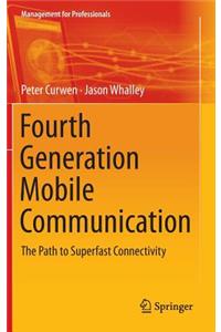 Fourth Generation Mobile Communication