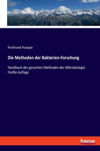 Methoden der Bakterien-Forschung