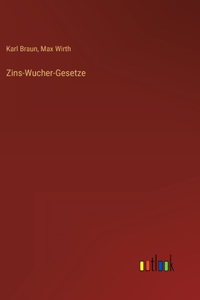 Zins-Wucher-Gesetze
