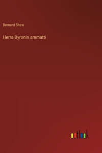 Herra Byronin ammatti