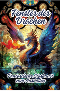 Fenster der Drachen