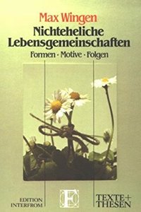 Nichteheliche Lebensgemeinschaft Und Rechtliche Regelung - Ein Widerspruch?