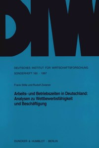 Arbeits- Und Betriebszeiten in Deutschland