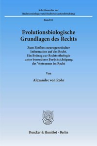 Evolutionsbiologische Grundlagen Des Rechts