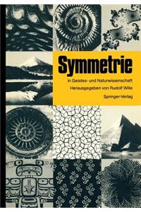 Symmetrie in Geistes- Und Naturwissenschaft