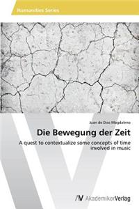 Die Bewegung der Zeit