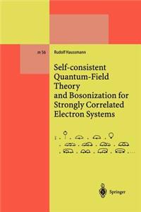 Self-Consistent Quantum-Field Theory and Bosonization for Strongly Correlated Electron Systems
