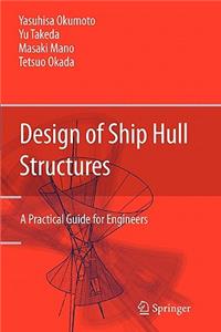 Design of Ship Hull Structures